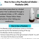 Flexhaler Dry Powdered Inhaler - Patient Instructions
