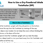 Twisthaler Dry Powdered Inhaler - Patient Instructions